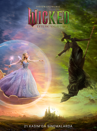 Wicked: İyilik Uğruna