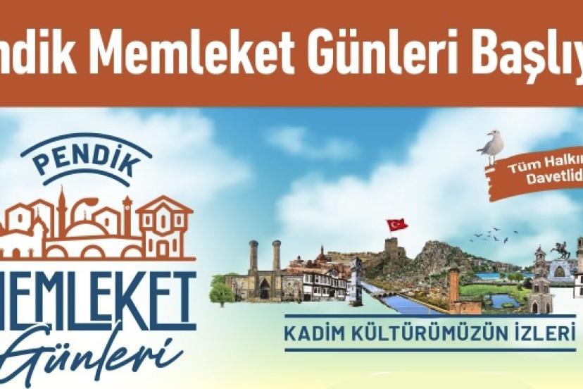 PENDİK MEMLEKET GÜNLERİ BAŞLIYOR