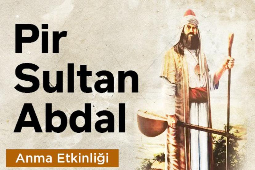 ATAŞEHİR'DE PİR SULTAN ABDAL’I ANMA ETKİNLİĞİ