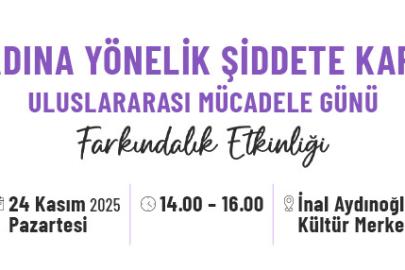 KADINA YÖNELİK ŞİDDETE KARŞI ATAŞEHİR’DE FARKINDALIK ETKİNLİĞİ