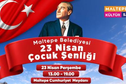 Maltepe’de 23 Nisan Şenliği