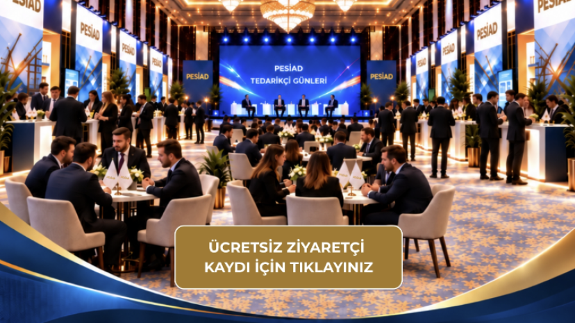 PESİAD İş Dünyasını Pendik’te Buluşturacak