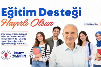 ÜMRANİYE BELEDİYESİ’NDEN ÜNİVERSİTELİ GENÇLERE 20 BİN TL EĞİTİM DESTEĞİ