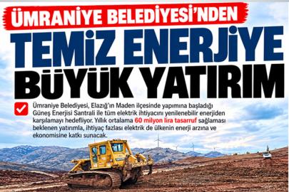 Ümraniye’den Enerjide 60 Milyon TL’lik Tasarruf Hamlesi